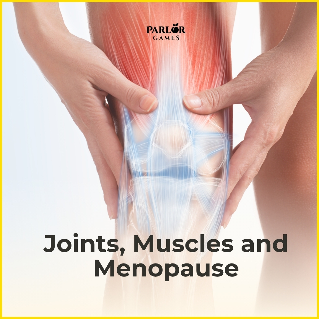 Picture of Person, Knee with text GAMES Joints, Muscles and Menopause Joints, Muscles and.